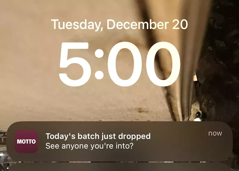 Image: Motto alerts users at 5 p.m. daily with a new batch of profiles.