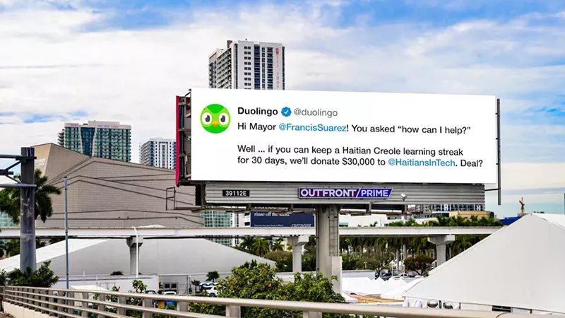 Image: Duolingo challenged Mayor Francis Suarez on social media (not this photoshopped billboard) to learn Haitian Creole.