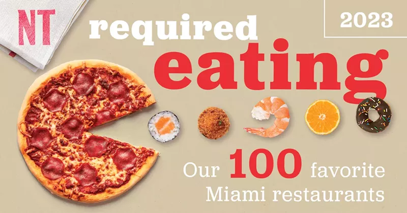 Image: Welcome to our annual guide to Miami's Top 100 restaurants.