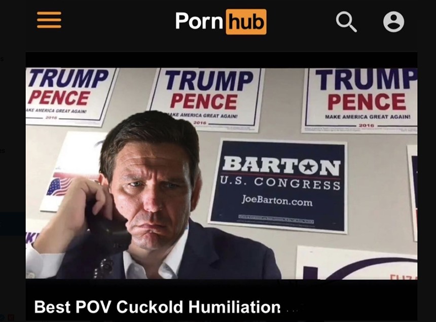 Satirical ersatz Pornhub image of a dead-serious candidate Ron DeSantis working the phones: "Best POV Cuckold Humiliation"