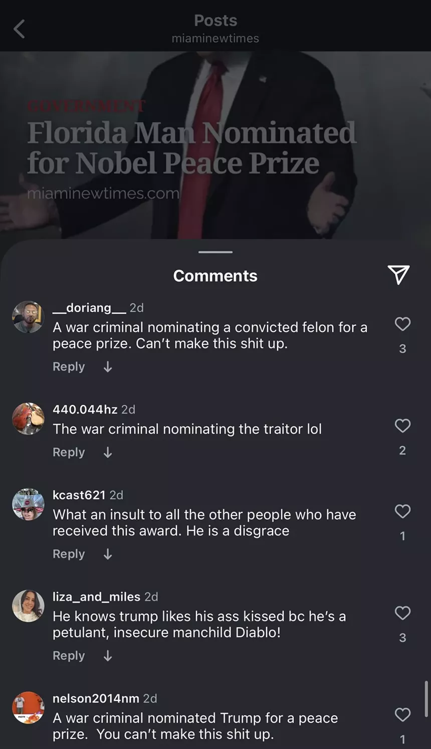 Comments on an Instagram post about "Florida Man Nominated for Nobel Peace Prize".