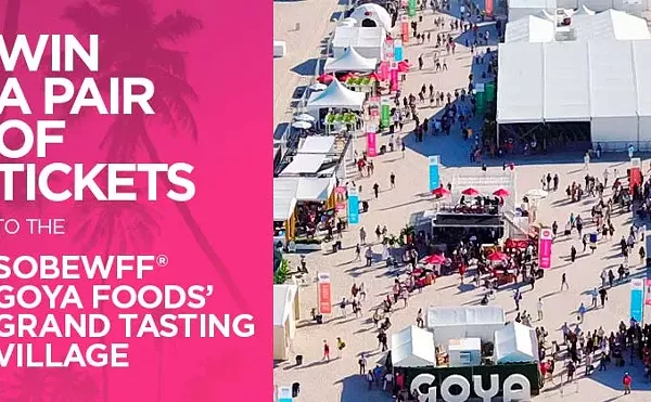 Win Tickets to the SOBEWFF Goya Foods Grand Tasting Village!
