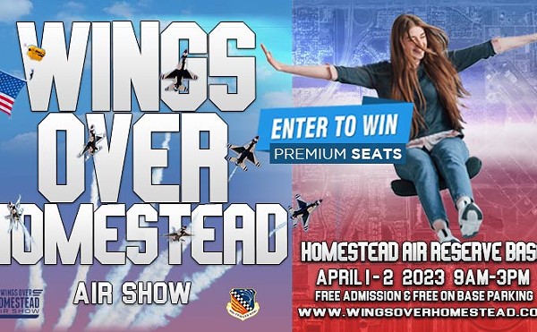 Enter To Win Premium Seats to the Wings Over Homestead Air & Space Show