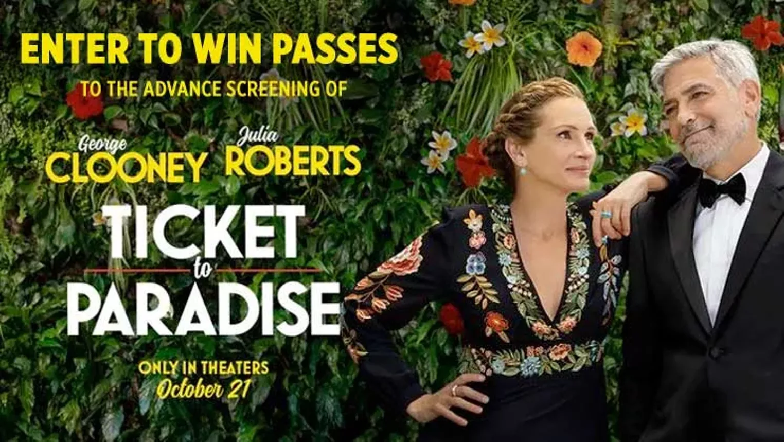 ENTER TO WIN A PAIR OF PASSES TO SEE TICKET TO PARADISE - Vimarsana News